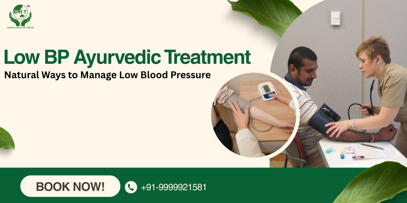Low BP Ayurvedic Treatment